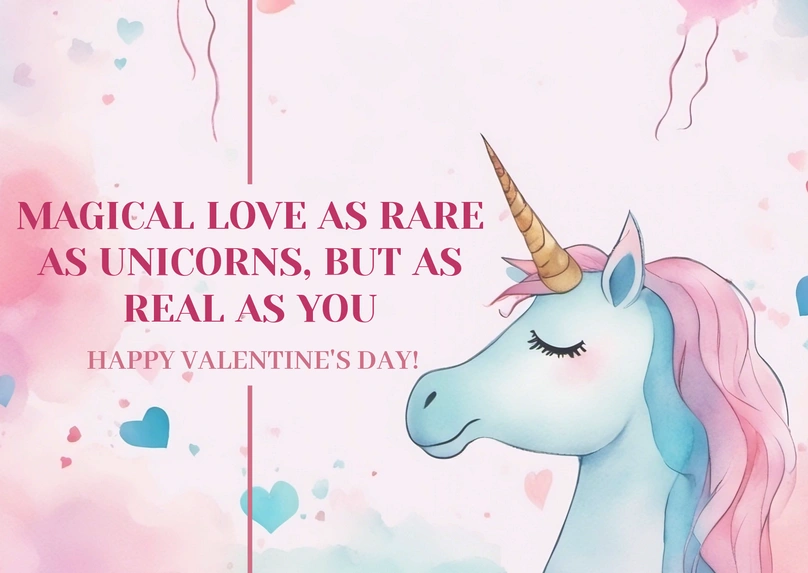 A unicorn with a watercolor background and romantic message