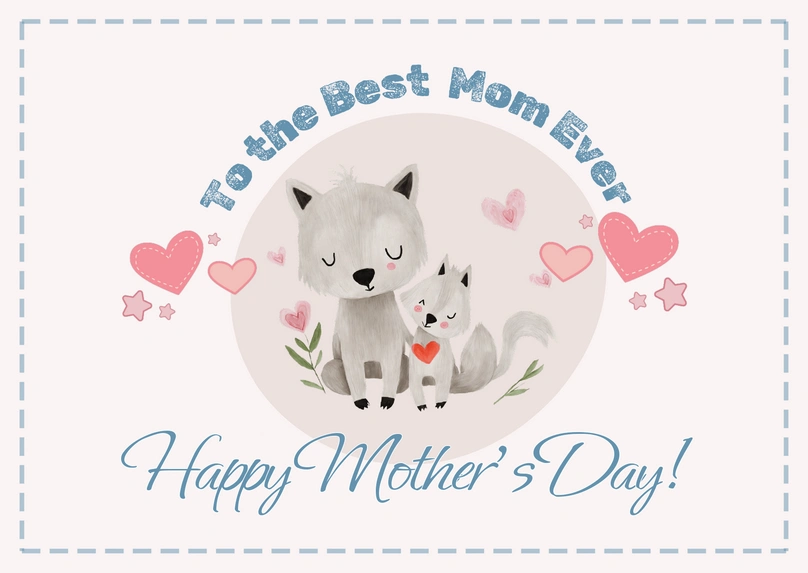A Mother's Day card featuring cartoon-style illustrations of a mother and baby fox surrounded by hearts and stars.