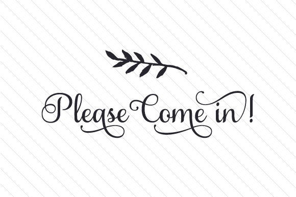 Please Come in Doors Signs Craft Cut File By Creative Fabrica Crafts