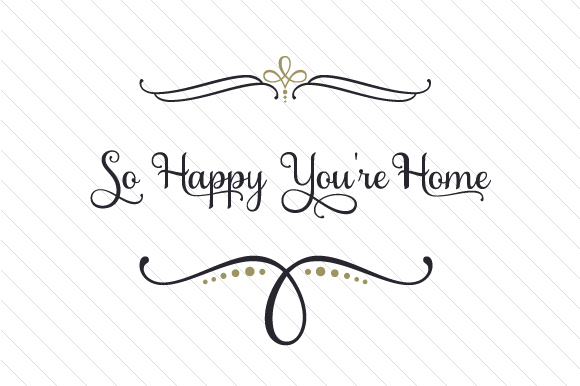 So Happy You're Home Doors Signs Fichier de Découpe pour les Loisirs créatifs Par Creative Fabrica Crafts