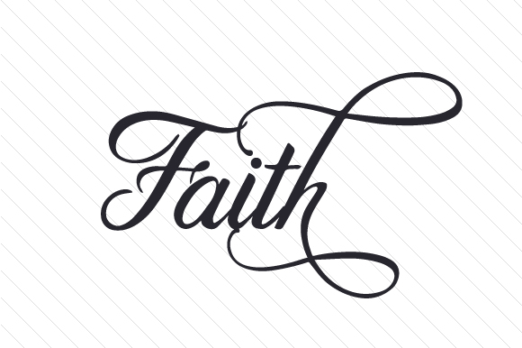 Faith Religious Craft Cut File By Creative Fabrica Crafts