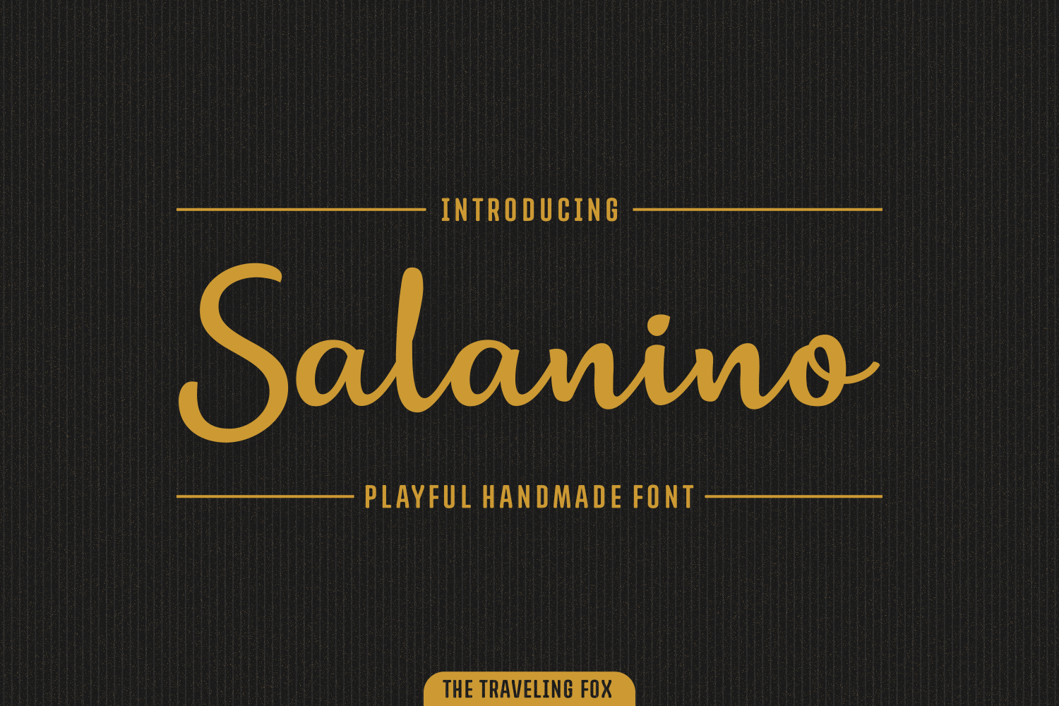 Salanino Script & Handwritten Font By The Traveling Fox