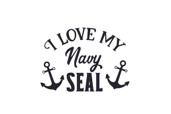 I Love My Navy Seal Military Craft Cut-bestand Door Creative Fabrica Crafts