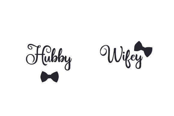 Hubby - Wifey Love Craft Cut File By Creative Fabrica Crafts