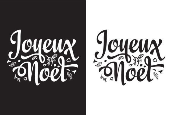 Joyeux Noel - French Text for Greeting Cards and Banners Graphic Illustrations By zoyali