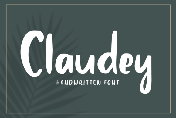 Claudey Script & Handwritten Font By craftsupplyco