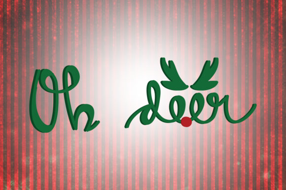 Oh Deer Christmas Quotes Graphic Crafts By wienscollection