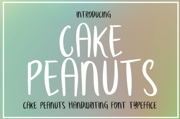 Cake Peanuts Script & Handwritten Font By edwar.sp111