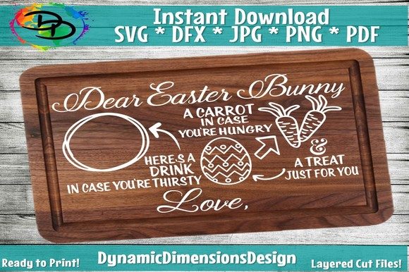 Dear Easter Bunny Tray Graphic Crafts By Dynamic Dimensions