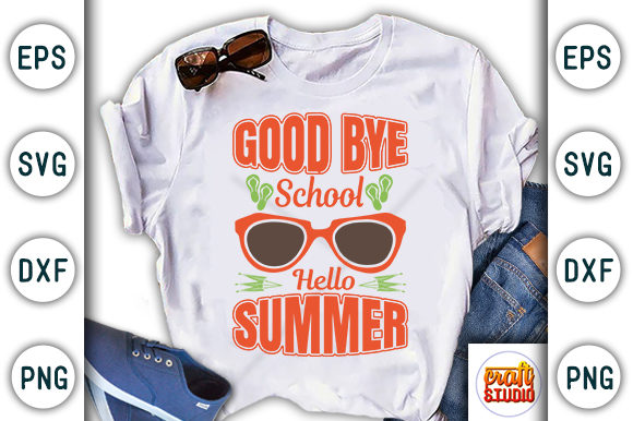 Goodbye School, Summer/beach Design Graphic T-shirt Designs By CraftStudio