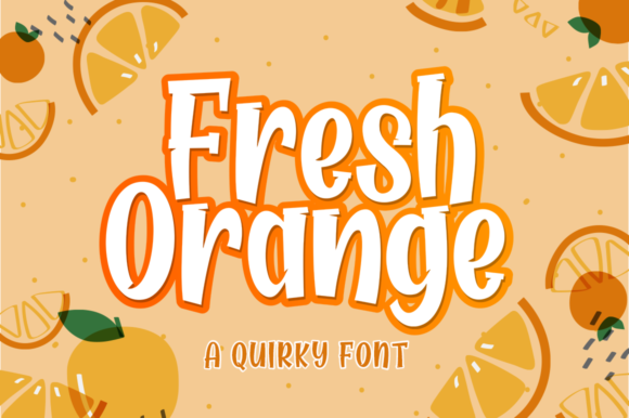 Fresh Orange Display Font By Lettersams