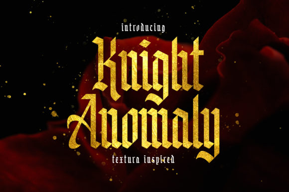 Knight Anomaly Fontes Blackletter Fonte Por Arterfak Project