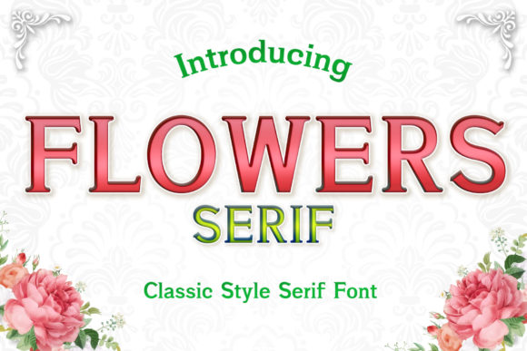 Flowers Font Serif Font Di numnim