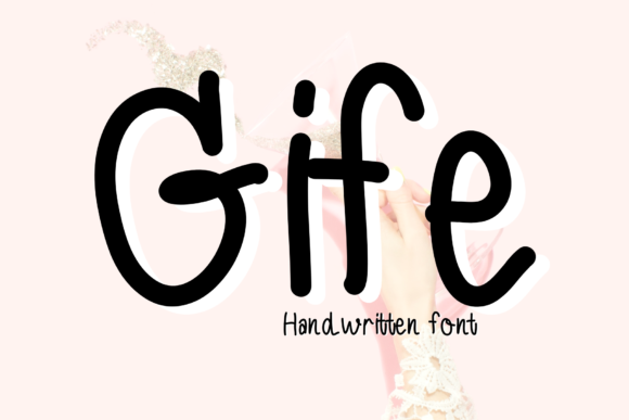 Gife Script & Handwritten Font By CSDesign