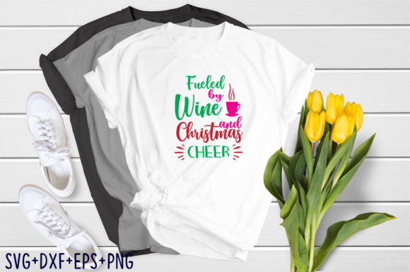 Fueled by Wine and Christmas Cheer Graphic T-shirt Designs By SVG_Huge