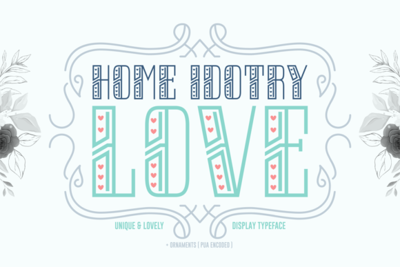 Home Idotry Love Display Font By Situjuh
