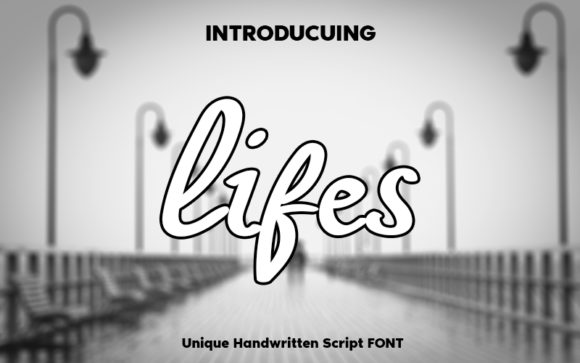 Lifes Script & Handwritten Font By Graph Arts