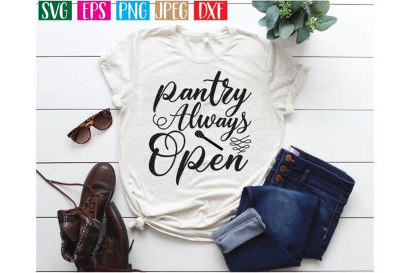 Pantry Always Open Graphic Crafts By Design Store Bd.Net