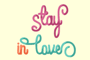 Stay in Love Embroidery Lettering Wedding Quotes Embroidery Design By setiyadissi 2