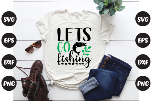 Lets Go Fishing Design Graphic Crafts By Design Store Bd.Net