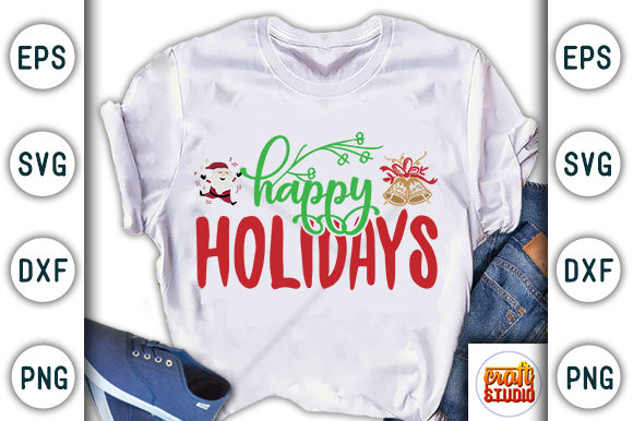 Christmas Quote Design, Happy Hollidays Graphic T-shirt Designs By CraftStudio