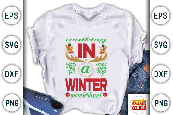 Christmas Quote Design, Walking in a Winter Wonderland Graphic T-shirt Designs By CraftStudio