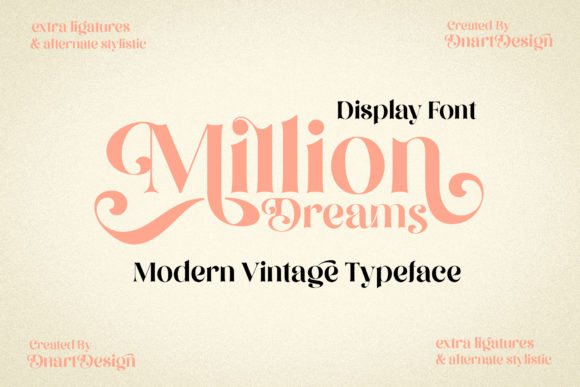 Million Dreams Display Font By dnartdesignn