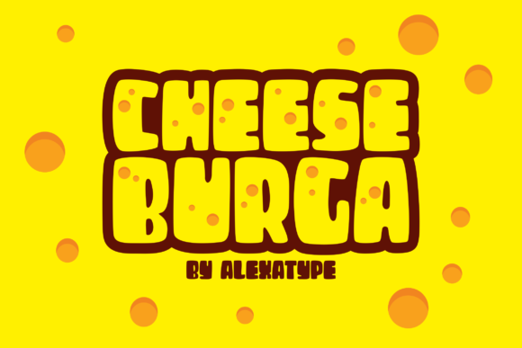 Cheese Burga Display Font By alexatypefoundry
