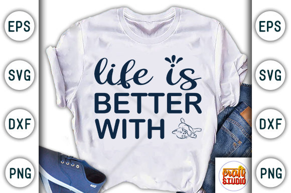  Life is Better Cats Graphic T-shirt Designs By CraftStudio