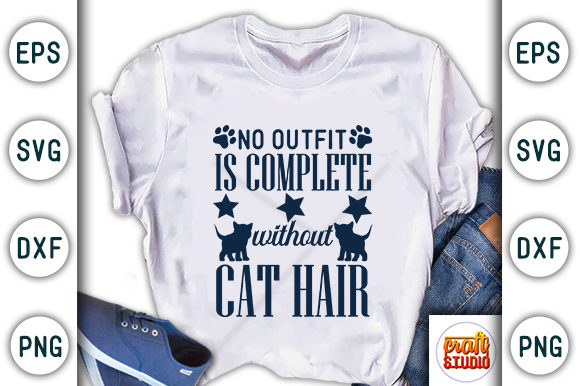 No Outfit is Complete Without Cat Hair Graphic T-shirt Designs By CraftStudio