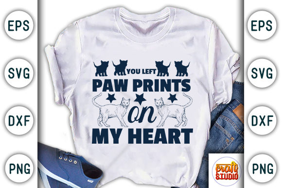 You Left Paw Prints on My Heart Graphic T-shirt Designs By CraftStudio