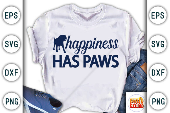 Happiness Has Paws Graphic T-shirt Designs By CraftStudio