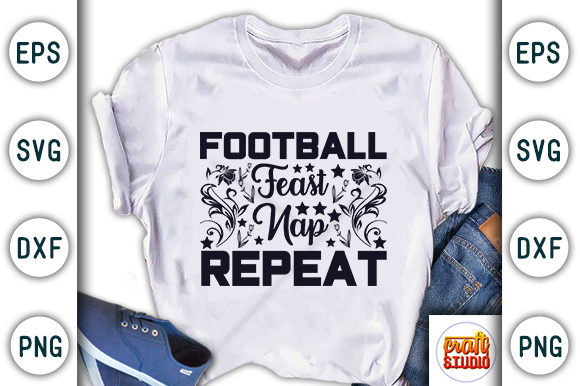 Football Feast Nap Repeat Graphic T-shirt Designs By CraftStudio