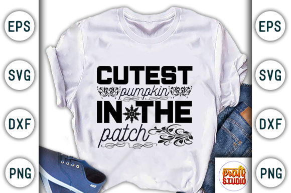 Cutest in the Patch Graphic T-shirt Designs By CraftStudio