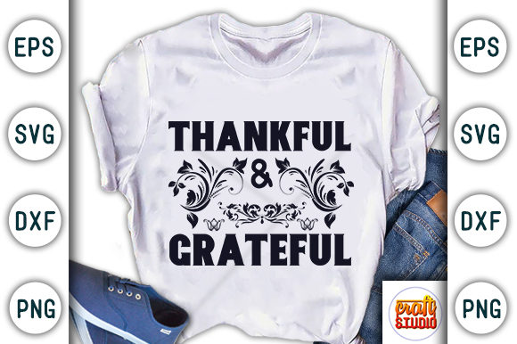 Thankful & Grateful Graphic T-shirt Designs By CraftStudio