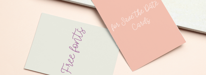 Free fonts for your Save the Date cards