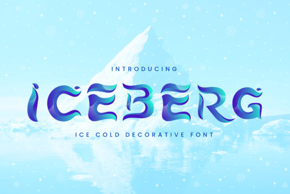 Iceberg Display Font By naulicrea