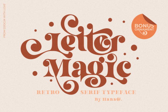 Letter Magic Serif Font By HansCo