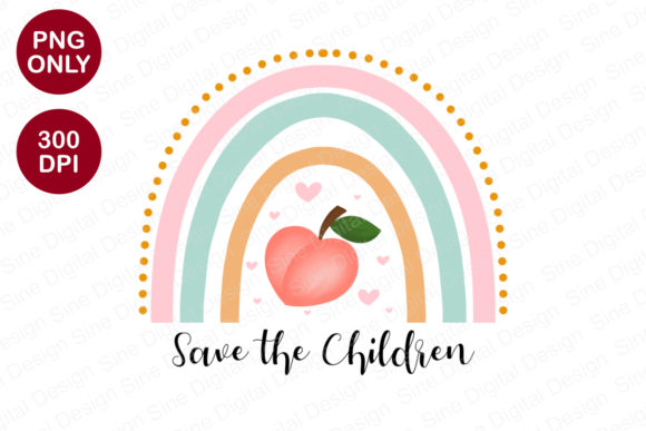 Save the Children Sublimation Designs Graphic Crafts By SineDigitalDesigns