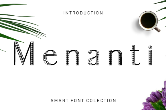 Menanti Decorative Font By GiaLetter