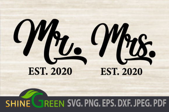 Wedding Mr and Mrs Bride Groom 2020 Graphic Crafts By ShineGreenArt