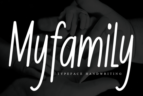 Myfamily Script & Handwritten Font By andikastudio