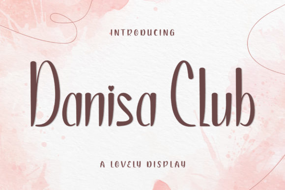 Danisa Club Script & Handwritten Font By Graphicxell