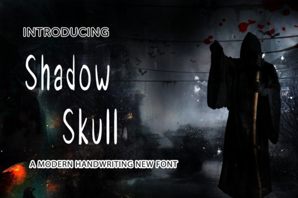 Shadow Skull Script & Handwritten Font By morningmondayy