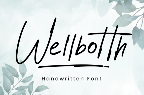 Wellbotth Script & Handwritten Font By attypestudio