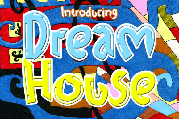 Dream House Display Font By Eddygoodboy
