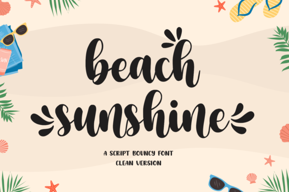 Beach Sunshine Script & Handwritten Font By Mozatype