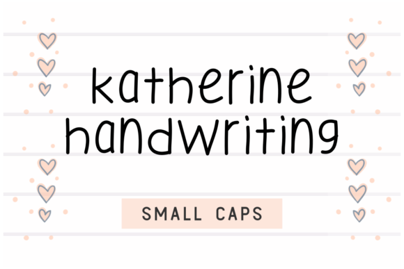 Katherine Handwriting Font Corsivi Font Di Deedeetype