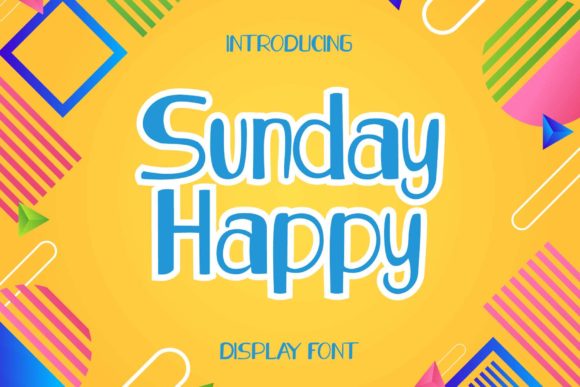Sunday Happy Display Font By Alfinart