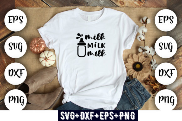 Baby Funny : Milk Milk Milk Graphic T-shirt Designs By Nancy Badillo